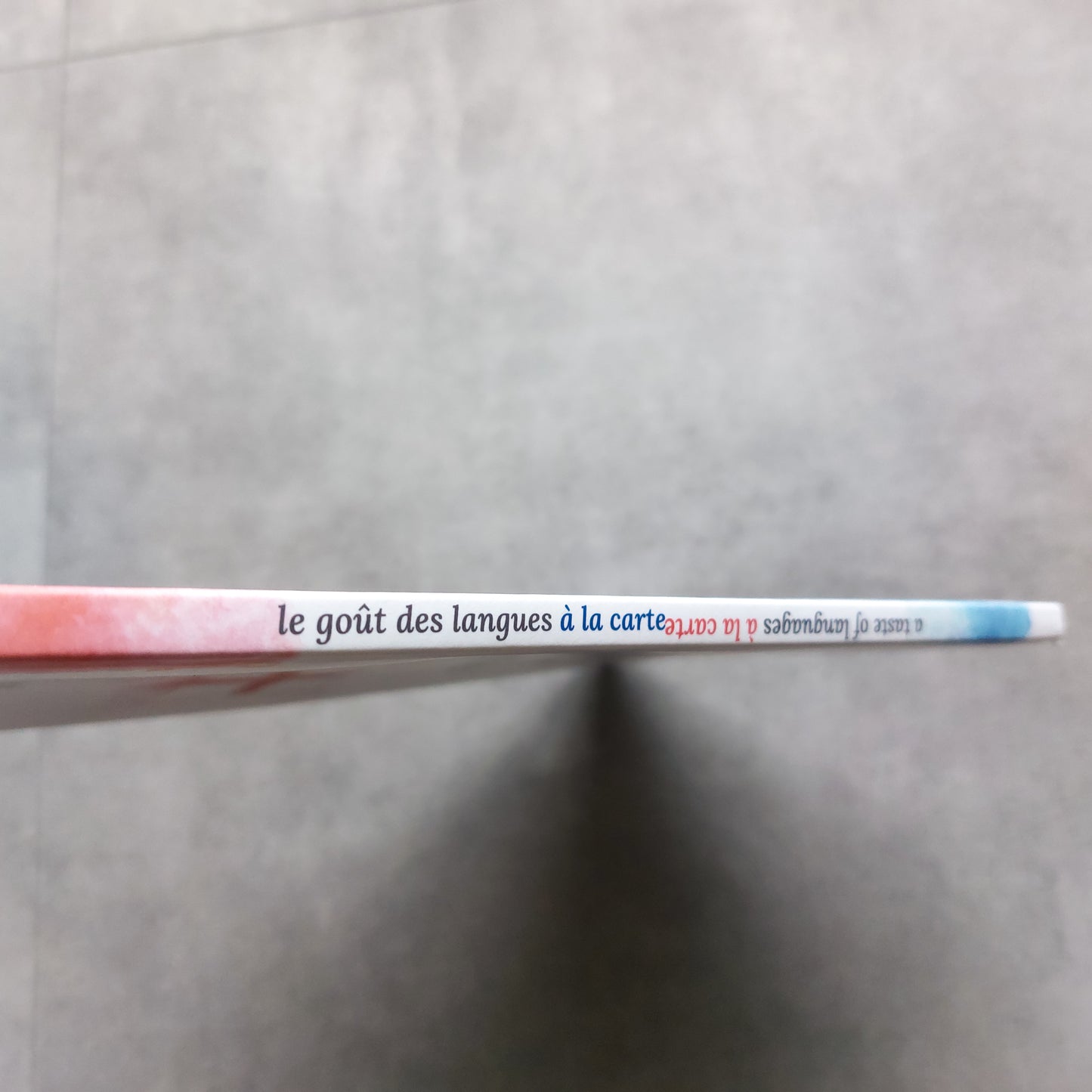 Le goût des langues